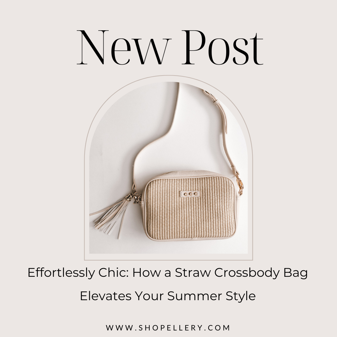 Effortlessly Chic: How a Straw Crossbody Bag Elevates Your Summer Styl –  Ellery